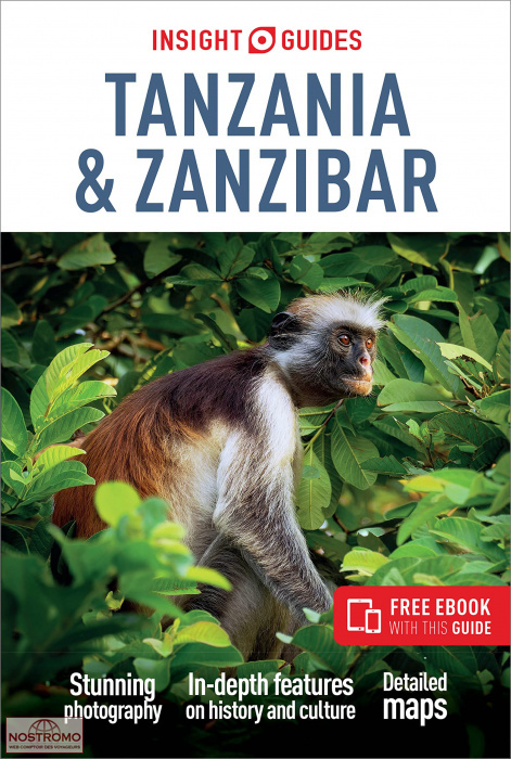TANZANIE ET ZANZIBAR | guide culturel Insight Guides