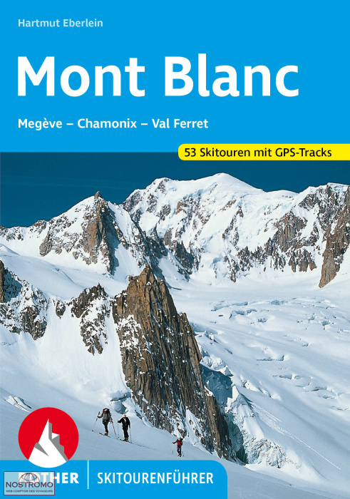 MONT-BLANC | guide de randonnée à skis Rother