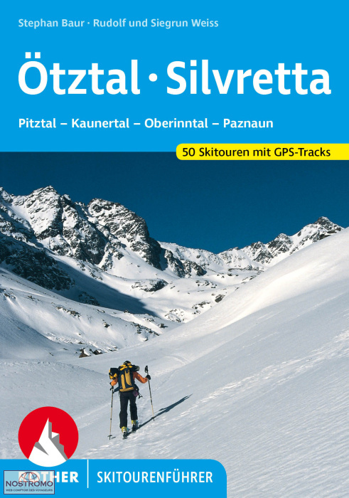 ÖTZTAL - SILVRETTA | guide de randonnée à skis Rother