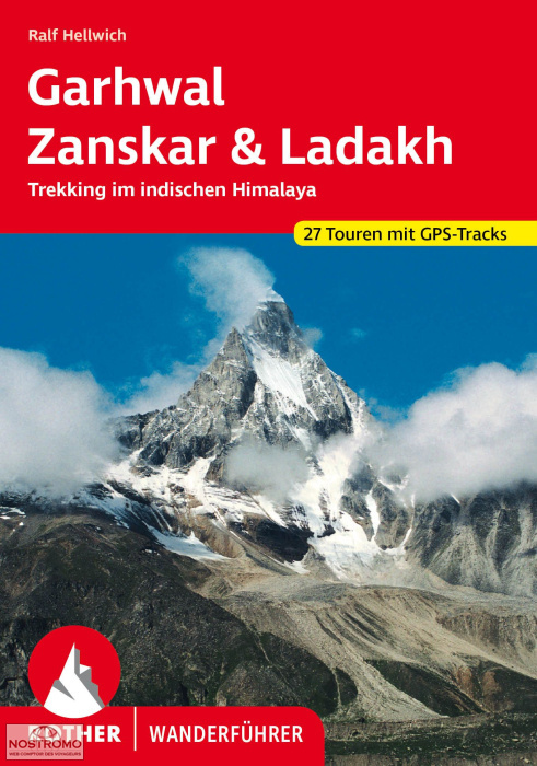 GARHWAL - ZANSKAR & LADAKH | guide de trekking Rother