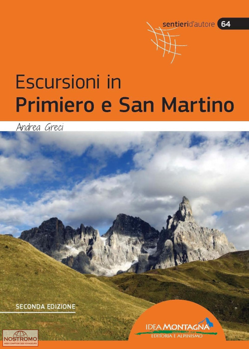 ESCURSIONI IN PRIMIERO E SAN MARTINO | guide de randonnée Idea Montagna