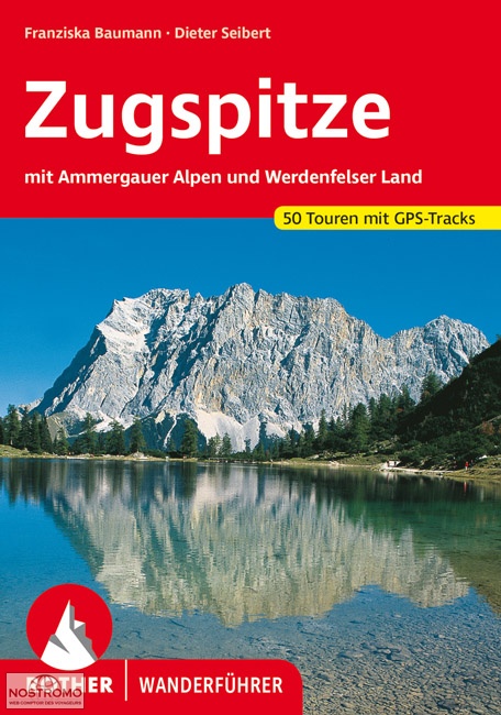 ZUGSPITZE | guide de randonnée Rother