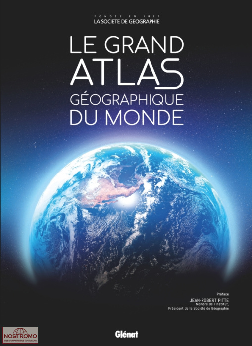 LE GRAND ATLAS GÉOGRAPHIQUE DU MONDE