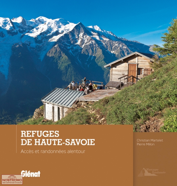 REFUGES DE HAUTE-SAVOIE | guide de randonnée Glénat