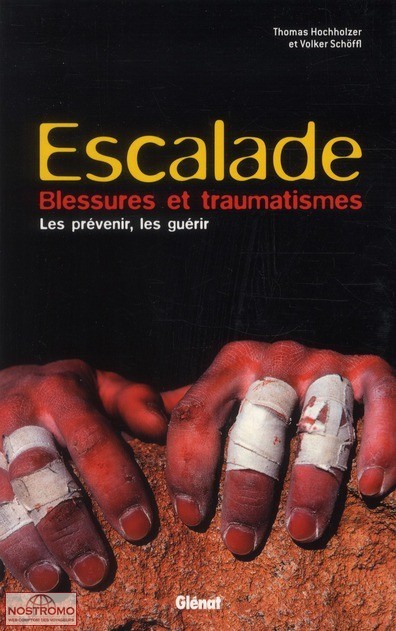 ESCALADE - BLESSURES ET TRAUMATISMES DU GRIMPEUR