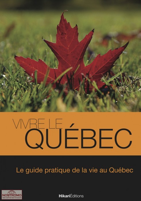 VIVRE LE QUÉBEC
