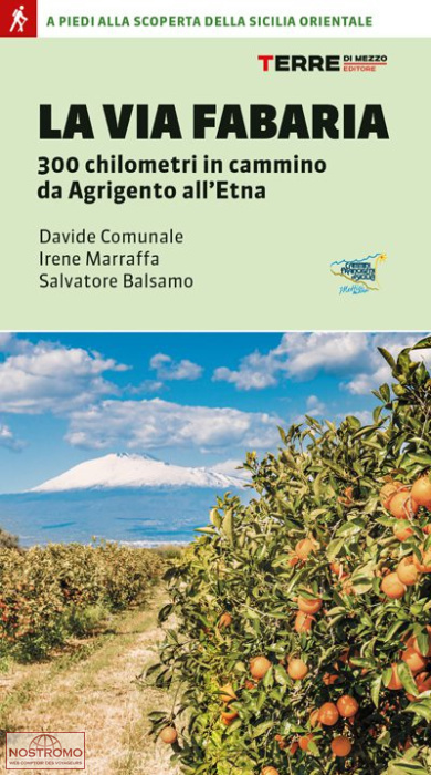 LA VIA FABARIA | Terre di Mezzo hiking guide