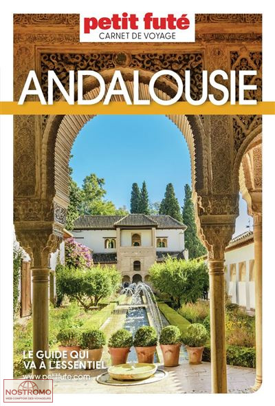 ANDALOUSIE | le Petit Futé travel guide