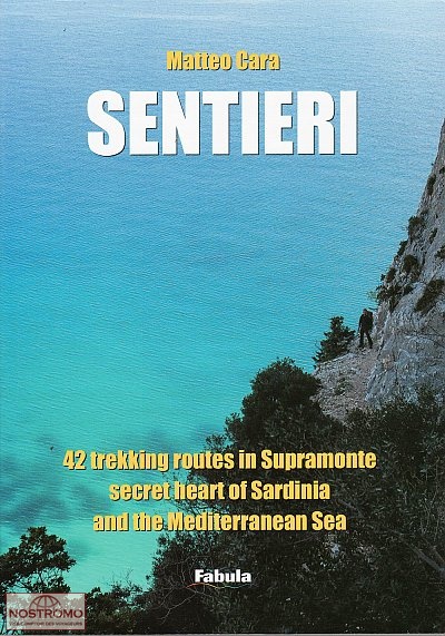 SENTIERI - SUPRAMONTE | guide de randonnée Fabula