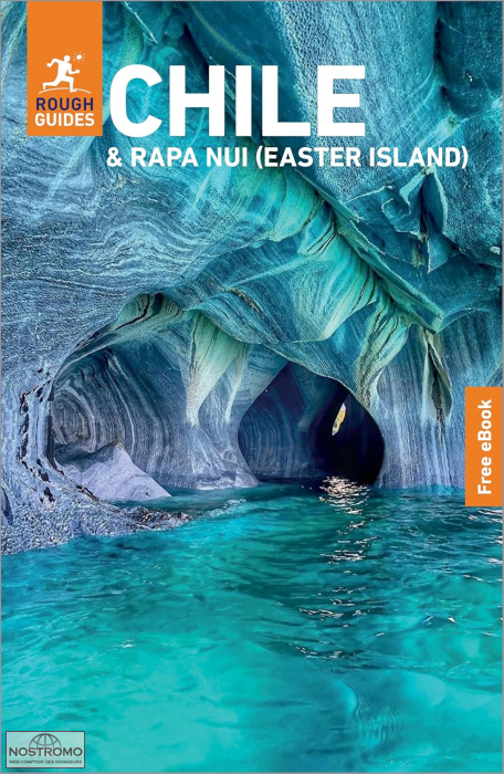 CHILI ET RAPA NUI (ÎLE DE PÂQUES) | guide touristique Rough Guides