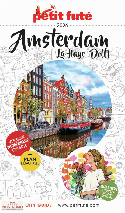 AMSTERDAM - LA HAYE - DELFT | le Petit Futé travel guide
