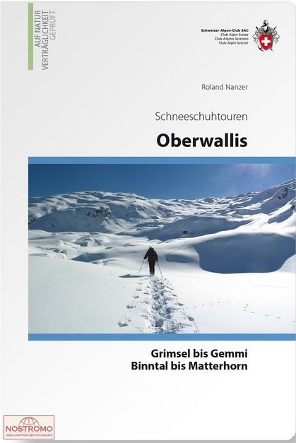 OBERWALLIS | guide de randonnée à raquettes CAS