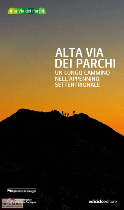 ALTA VIA DEI PARCHI | guide de randonnée Ediciclo