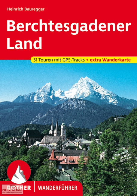 BERCHTESGADENER LAND | guide de randonnée Rother