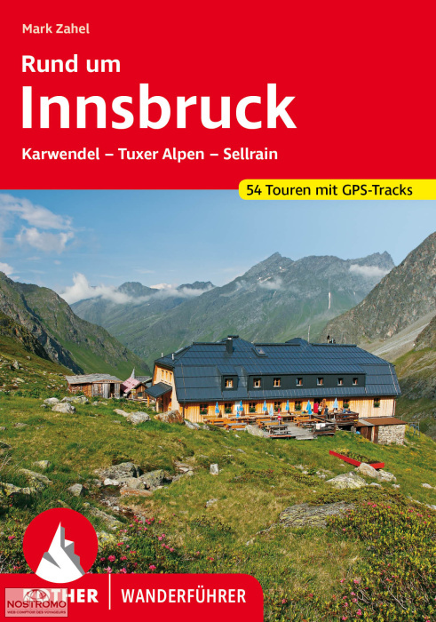 RUND UM INNSBRUCK | guide de randonnée Rother