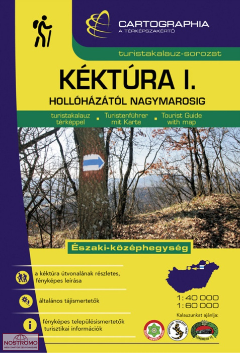 KÉKTÚRA 1 : HOLLÓHÁZA - NAGYMAROS | atlas de cartes de randonnée Cartographia