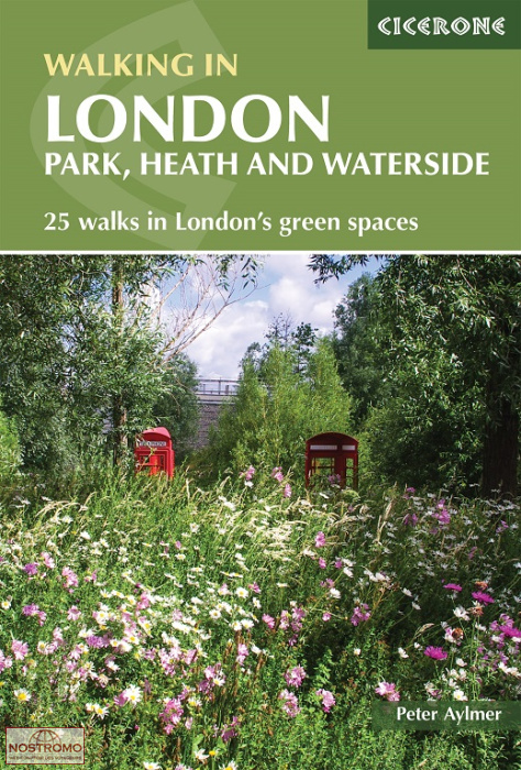 LONDON - PARK, HEATH AND WATERSIDE | Cicerone hiking guide