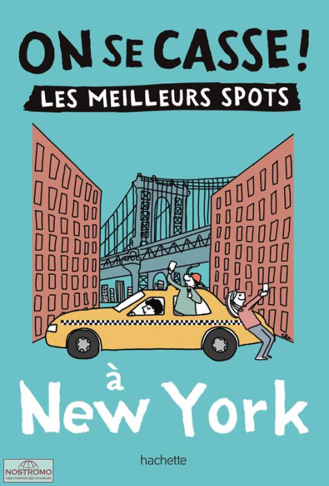 NEW YORK | guide touristique On se casse !