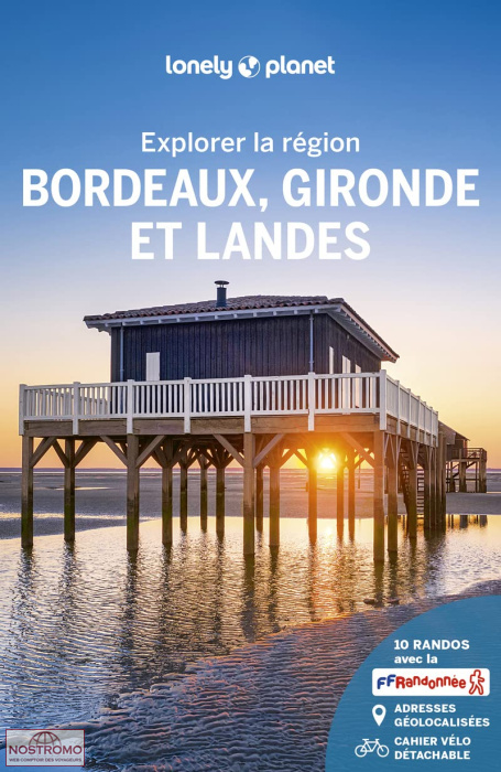 BORDEAUX, GIRONDE ET LANDES | Lonely Planet travel guide
