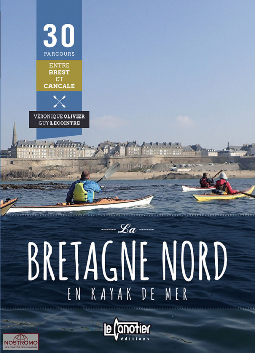 LA BRETAGNE NORD EN KAYAK DE MER | Le Canotier nautical guide