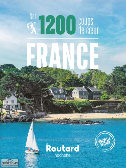 NOS 1200 COUPS DE COEUR EN FRANCE