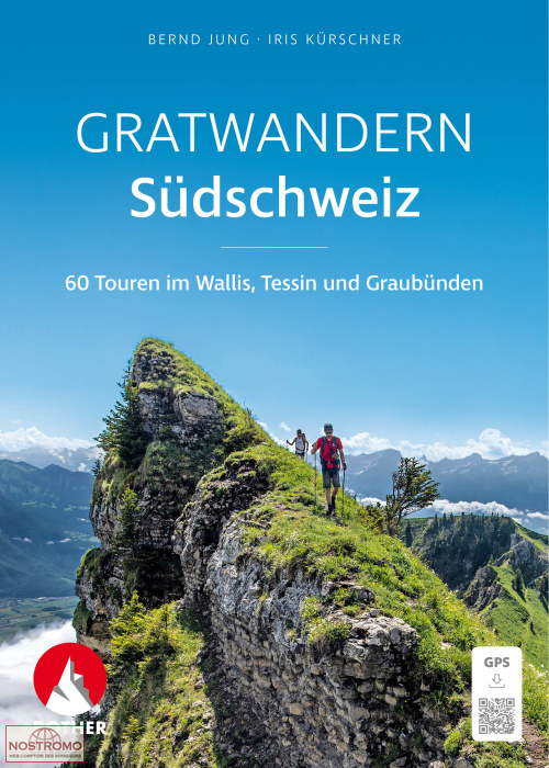 GRATWANDERN SÜDSCHWEIZ | guide de randonnée Rother