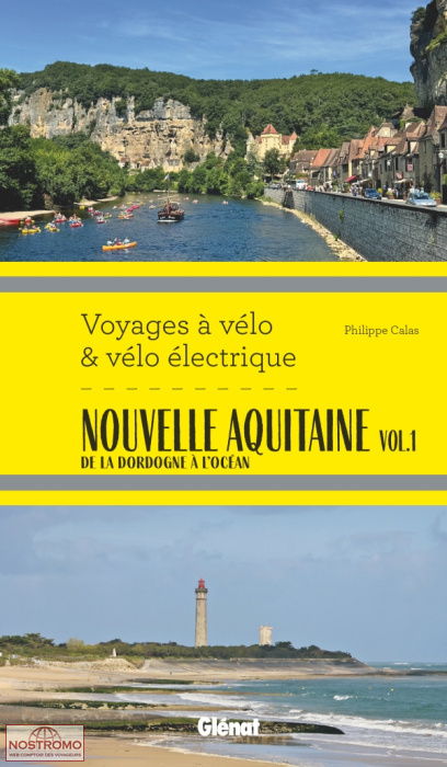 NOUVELLE AQUITAINE VOL.1 | guide de cyclotourisme Glénat