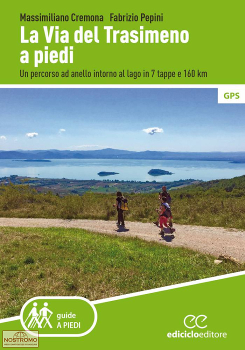 LA VIA DEL TRASIMENO A PIEDI | Ediciclo hiking guide