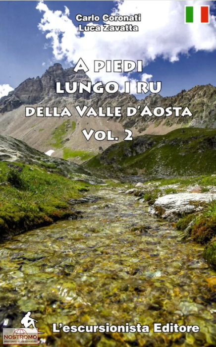 A PIEDI LUNGO I RU DELLA VALLE D'AOSTA - VOL.2 | guide de randonnée l'Escursionista