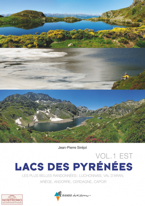 LACS DES PYRÉNÉES - VOL.1 EST | guide de randonnée Rando