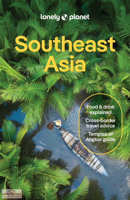 SOUTHEAST ASIA | Lonely Planet travel guide
