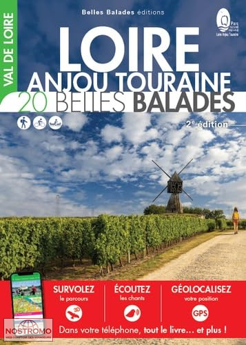 LOIRE - ANJOU - TOURAINE | guide de randonnée Belles Balades