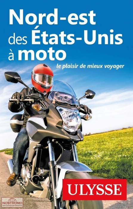 LE NORD-EST DES ÉTATS-UNIS À MOTO | Ulysse travel guide