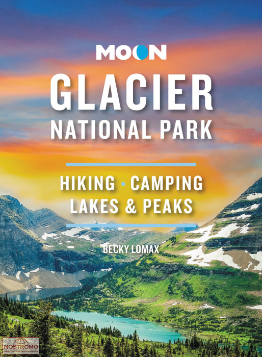 GLACIER NATIONAL PARK | Moon hiking guide