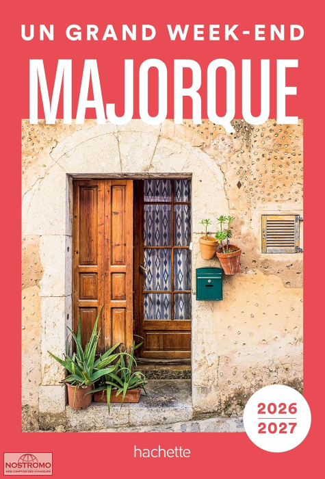 MAJORQUE | Un Grand Week-end  travel guide