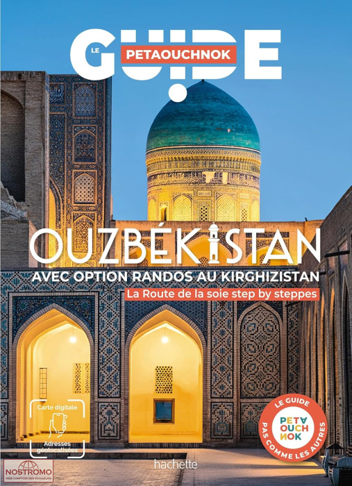 OUZBÉKISTAN | guide touristique Petaouchnok