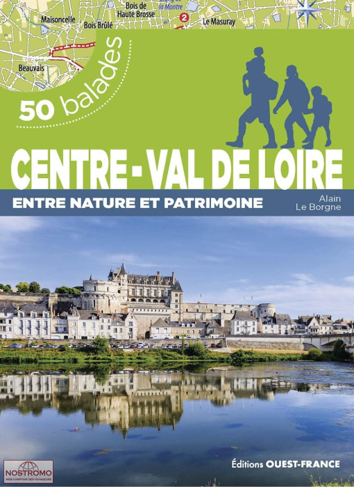 CENTRE-VAL-DE-LOIRE | guide de randonnée Ouest-France