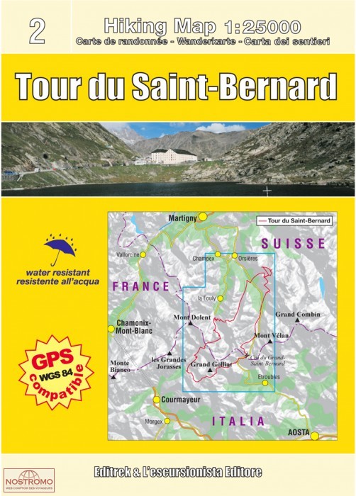 TOUR DU SAINT-BERNARD | Editrek/l'Escursionista hiking map
