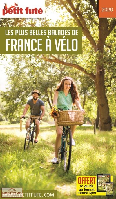 LES PLUS BELLES BALADES DE FRANCE À VÉLO | guide de cyclotourisme le ...