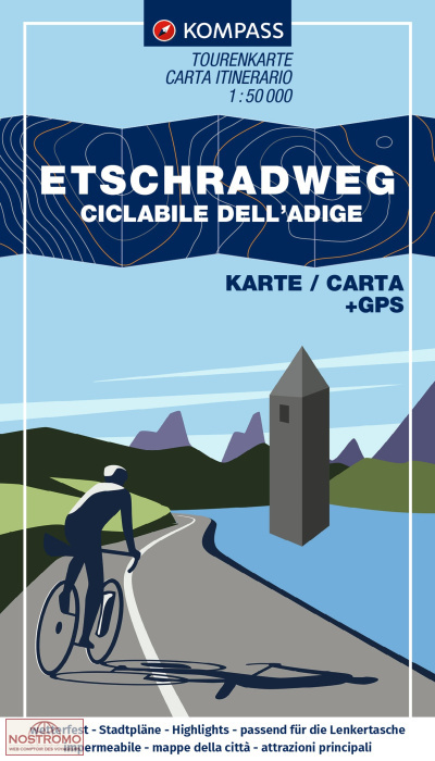 ETSCHRADWEG - CICLABILE DELL'ADIGE