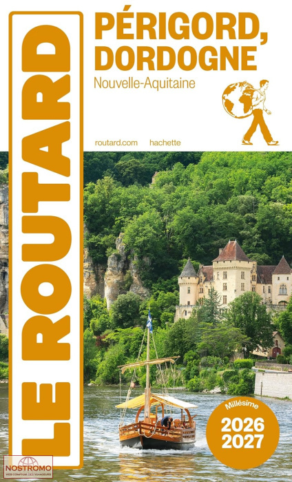 PÉRIGORD - DORDOGNE | guide touristique Routard
