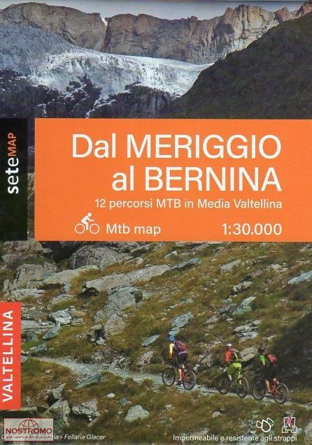 DAL MERIGGIO AL BERNINA | carte de VTT Sete Map