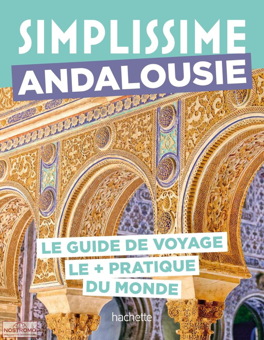 ANDALOUSIE | Simplissime travel guide