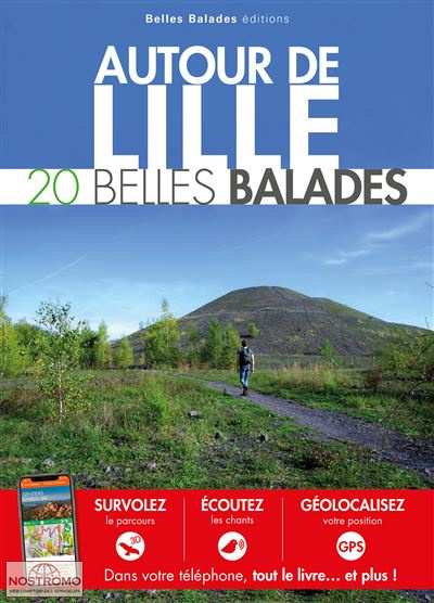 AUTOUR DE LILLE | guide de randonnée Belles Balades