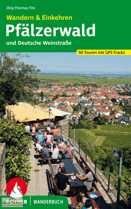 PFÄLZERWALD UND DEUTSCHE WEINSTRASSE | guide de randonnée Rother