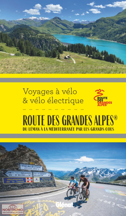ROUTE DES GRANDES ALPES | Glénat cycling guide