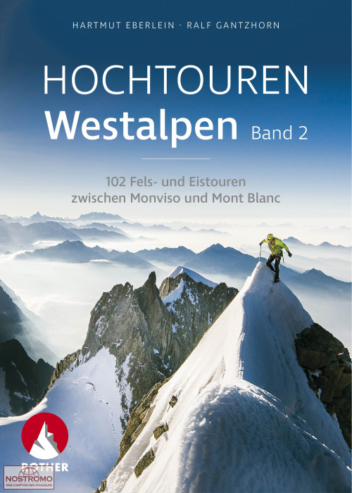 HOCHTOUREN WESTALPEN BAND 2 | guide d'excursion alpine Rother