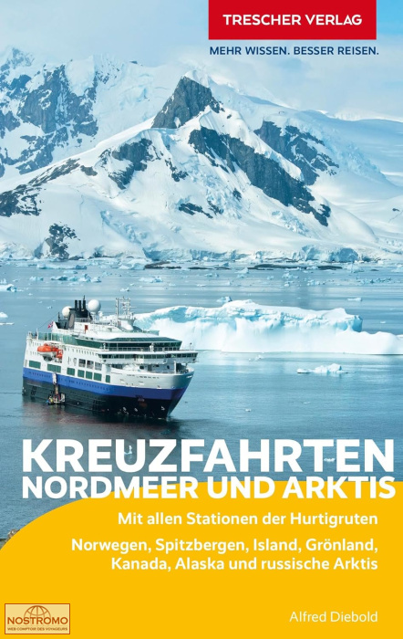 CROISIÈRES DANS LES MERS NORDIQUES ET DE L'ARCTIQUE | guide touristique Trescher