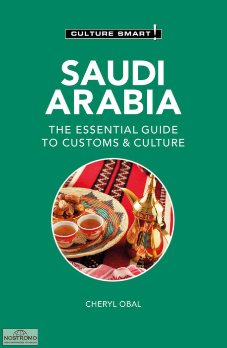 ARABIE SAOUDITE | guide culturel Culture Smart!
