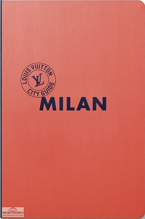 MILAN | guide touristique Louis Vuitton